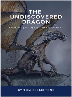 cover image of The Undiscovered Dragon